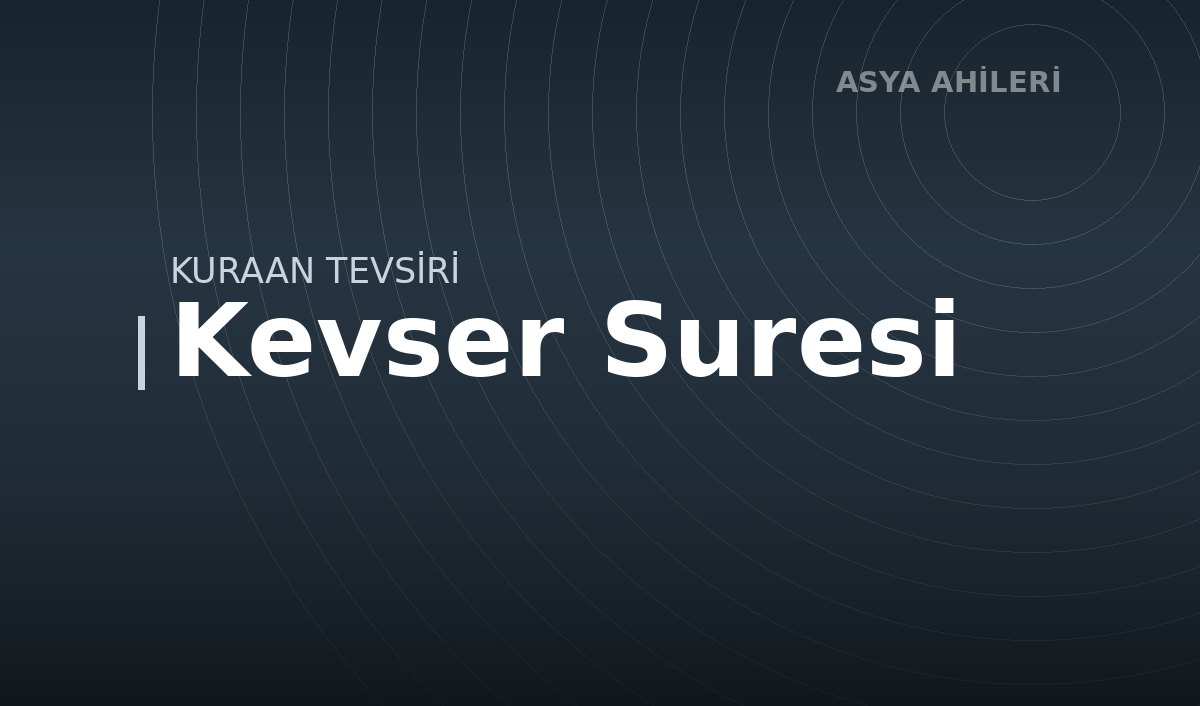 Kevser Suresi