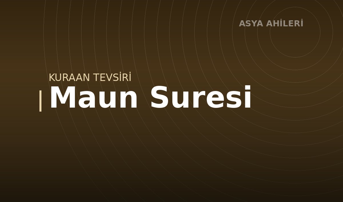 Maun Suresi