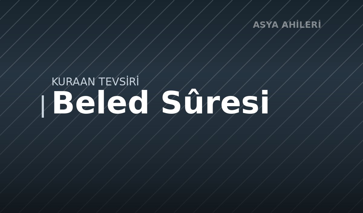 Beled Sûresi