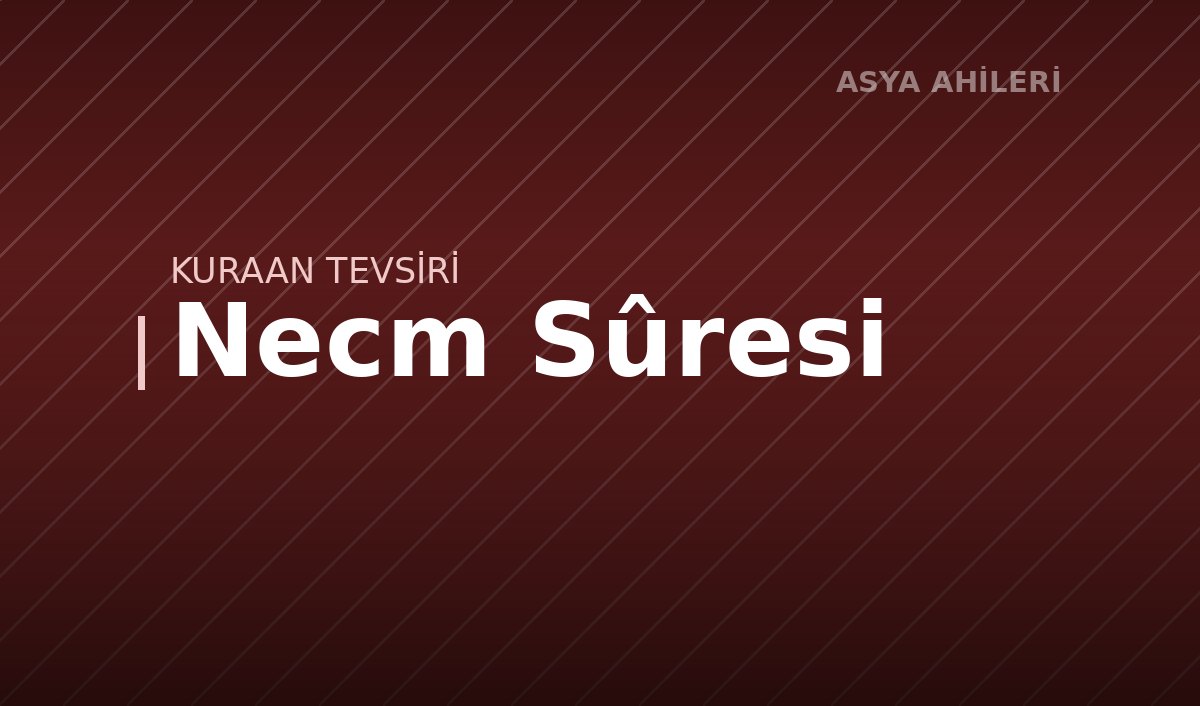 Necm Sûresi