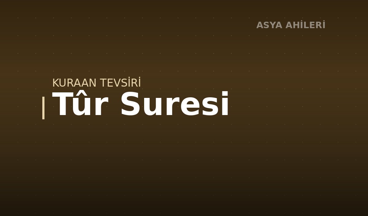 Tûr Suresi