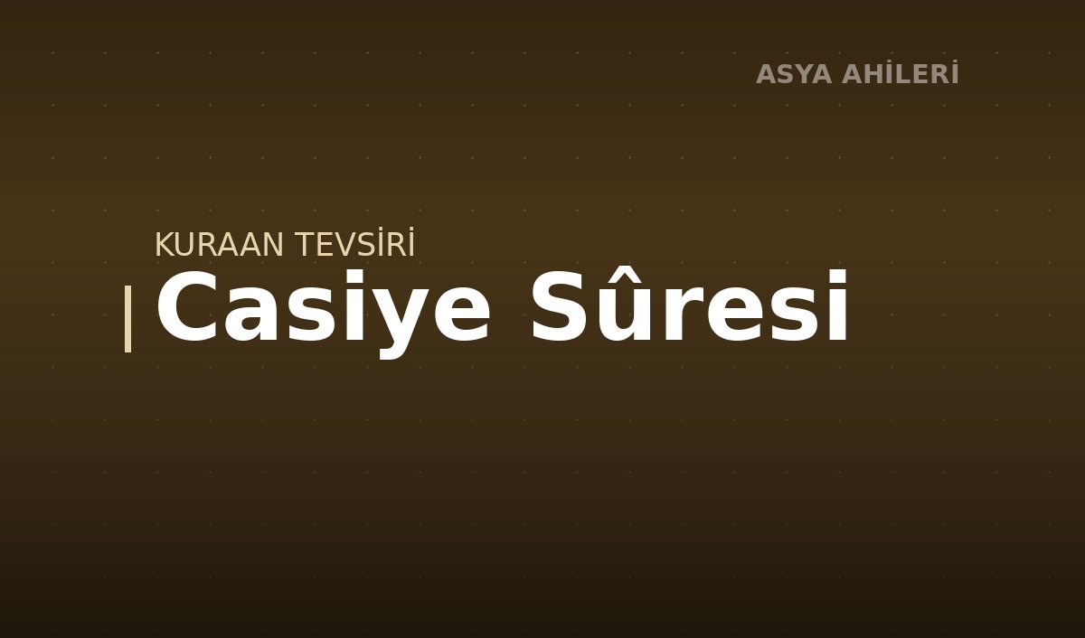 Casiye Sûresi