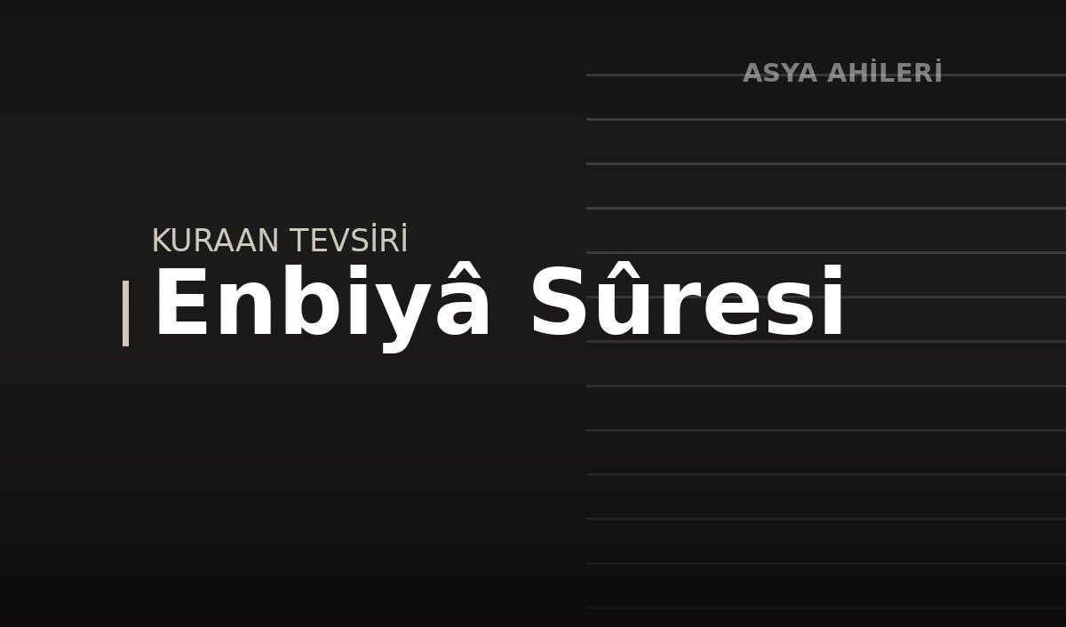 Enbiyâ Sûresi