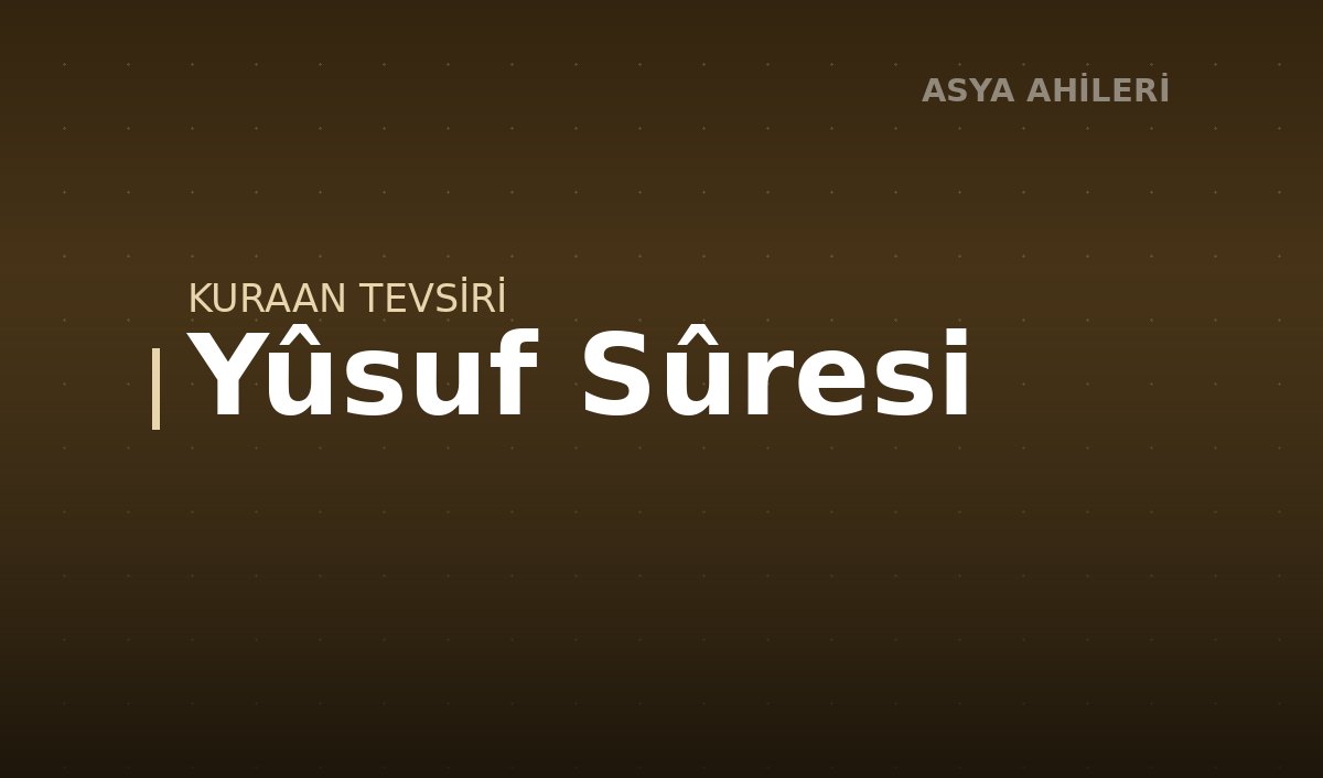 Yûsuf Sûresi