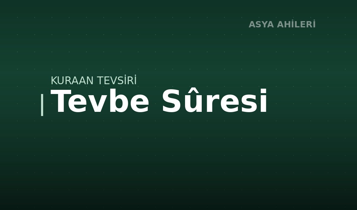 Tevbe Sûresi