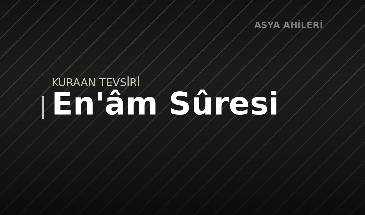 En'âm Sûresi