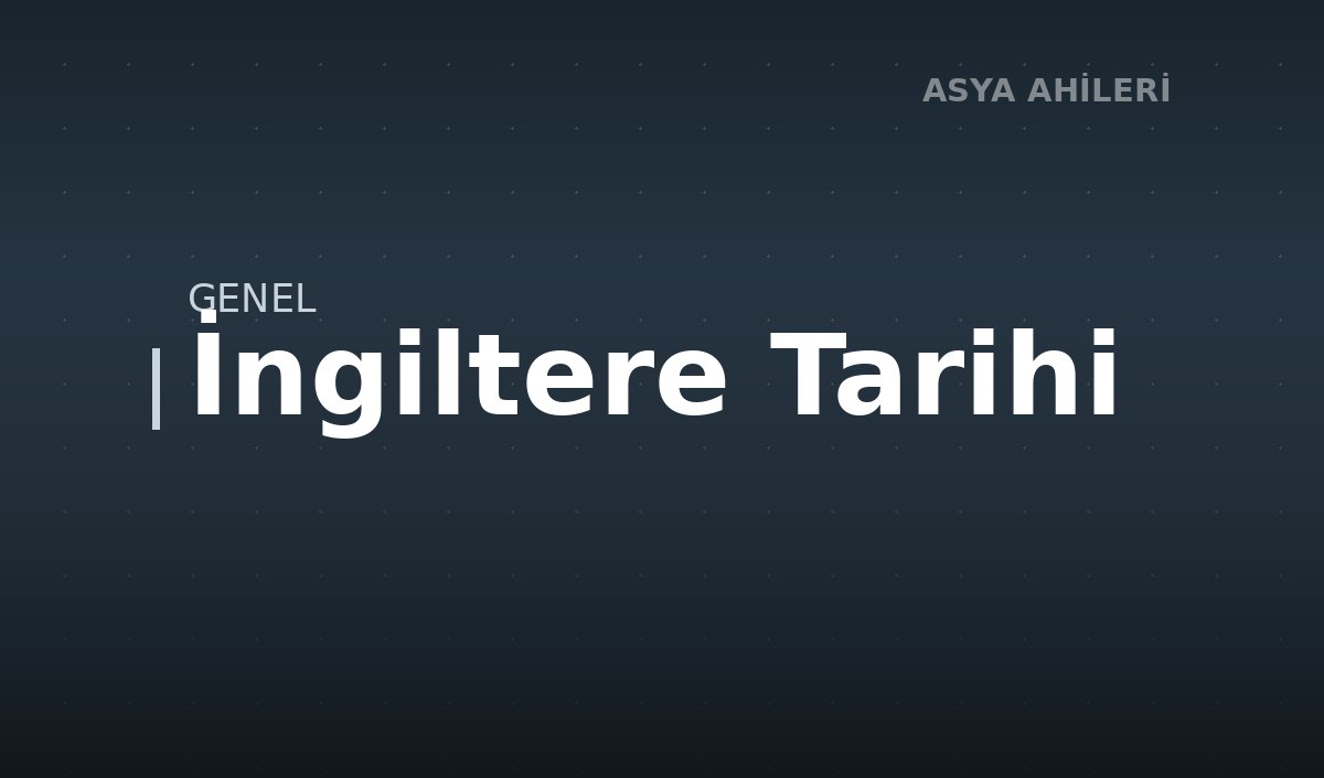 İngiltere Tarihi