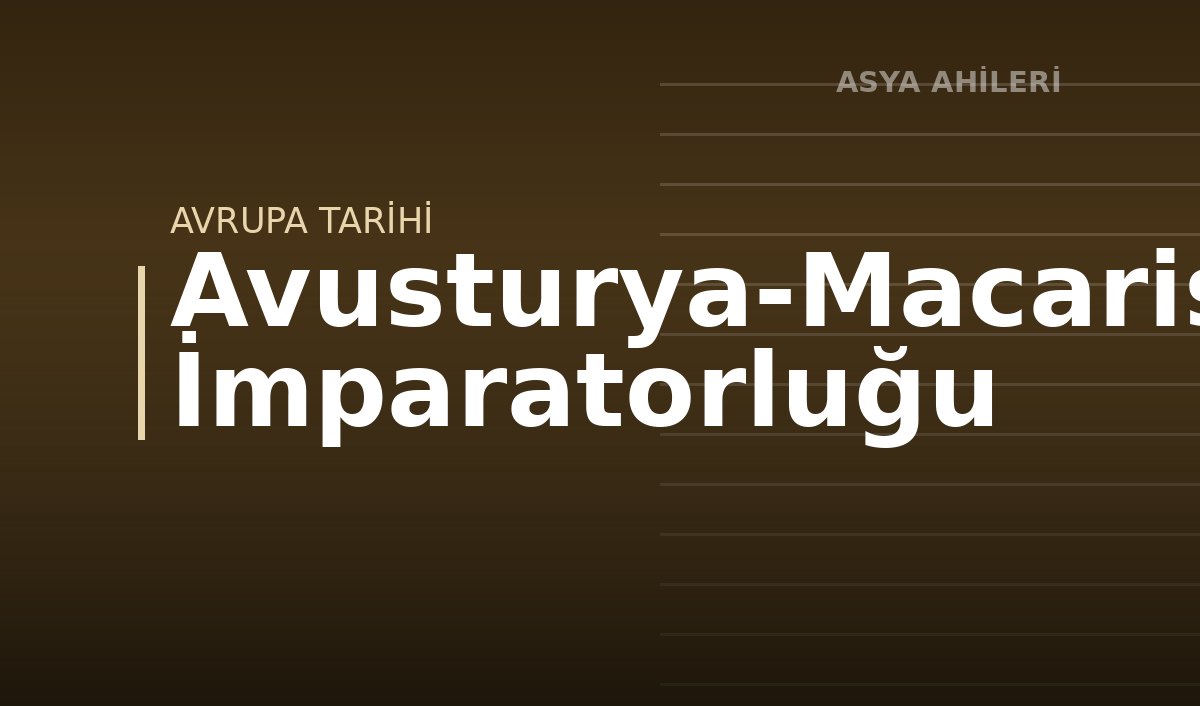 Avusturya-Macaristan İmparatorluğu