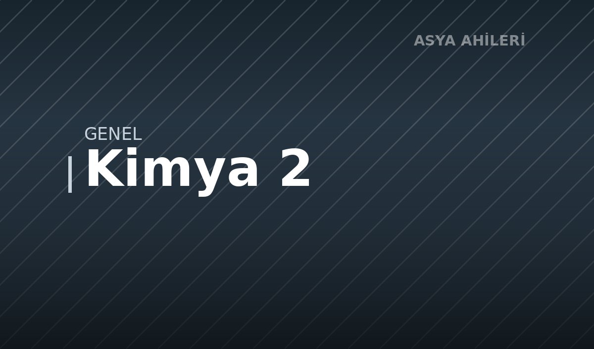 Kimya 2