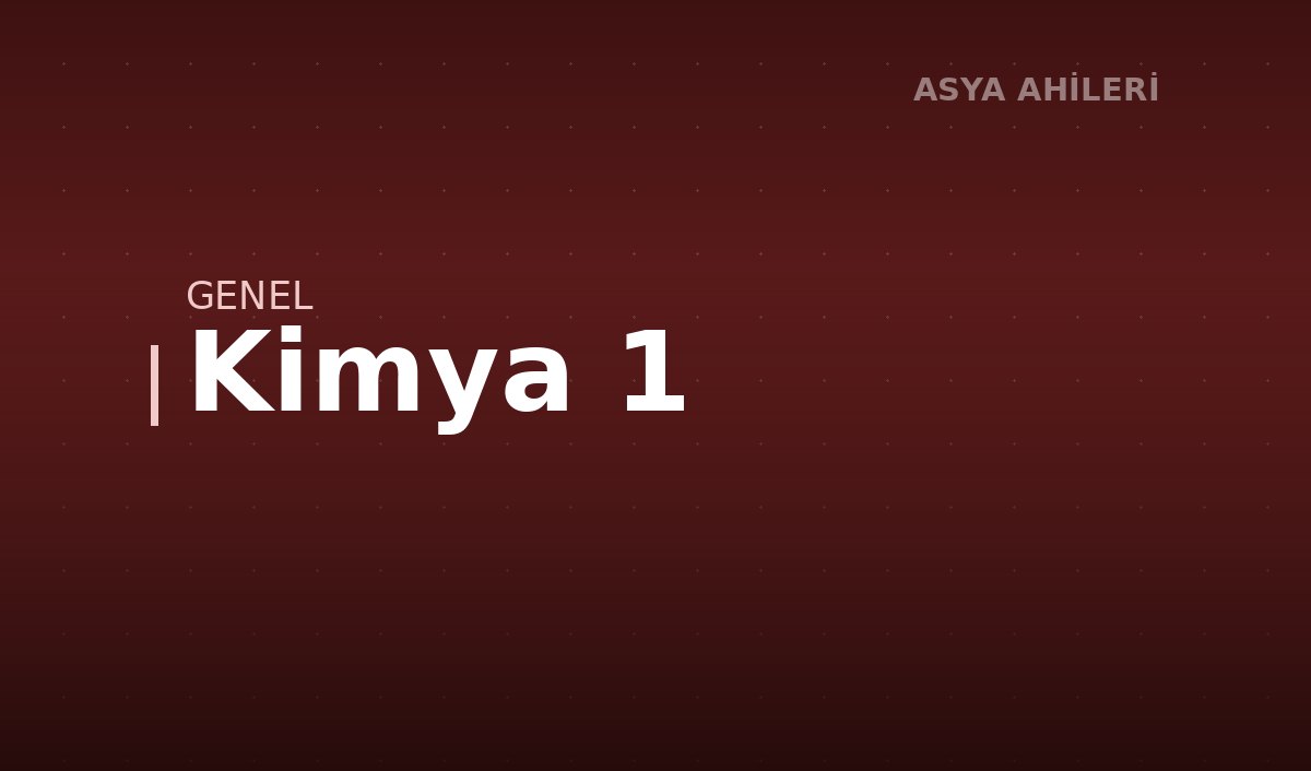 Kimya 1