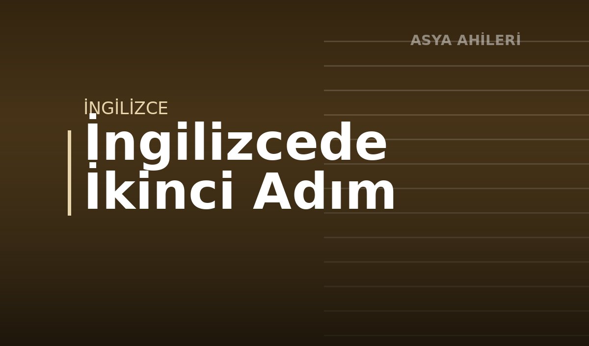 İngilizcede İkinci Adım