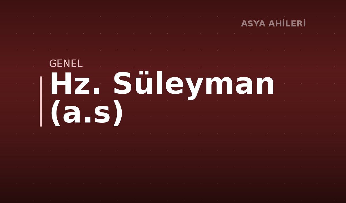 Hz. Süleyman (a.s)