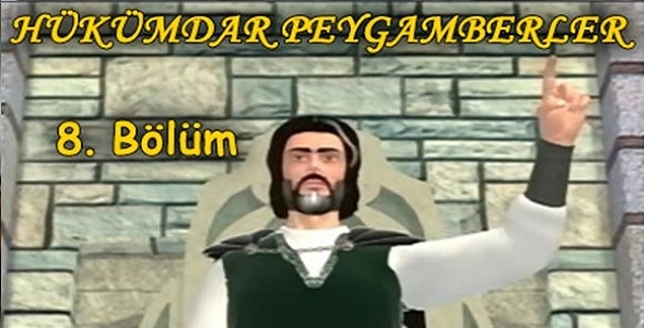 Hükümdar Peygamberler 8