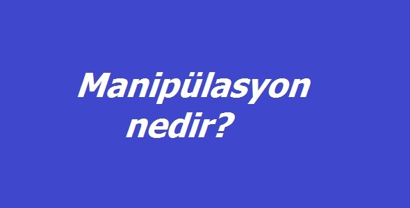 Manipülasyon