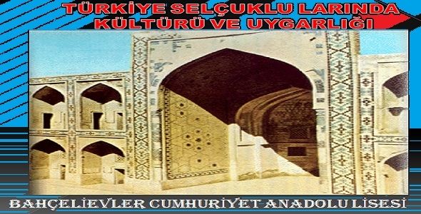 Türkiye Selçuklularında Kültür ve Uygarlık