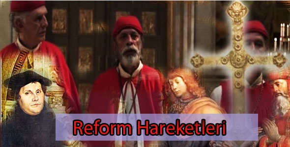 Rönesans ve Reform Hareketleri